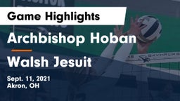 Archbishop Hoban  vs Walsh Jesuit  Game Highlights - Sept. 11, 2021