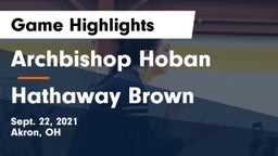 Archbishop Hoban  vs Hathaway Brown  Game Highlights - Sept. 22, 2021