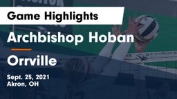 Archbishop Hoban  vs Orrville  Game Highlights - Sept. 25, 2021