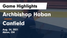 Archbishop Hoban  vs Canfield  Game Highlights - Aug. 24, 2021