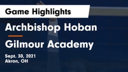 Archbishop Hoban  vs Gilmour Academy Game Highlights - Sept. 30, 2021