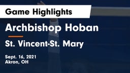 Archbishop Hoban  vs St. Vincent-St. Mary  Game Highlights - Sept. 16, 2021