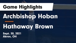 Archbishop Hoban  vs Hathaway Brown Game Highlights - Sept. 30, 2021