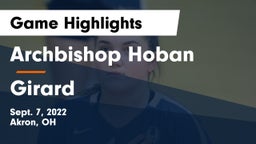 Archbishop Hoban  vs Girard  Game Highlights - Sept. 7, 2022