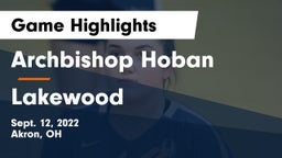 Archbishop Hoban  vs Lakewood  Game Highlights - Sept. 12, 2022