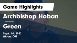 Archbishop Hoban  vs Green  Game Highlights - Sept. 14, 2022