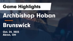 Archbishop Hoban  vs Brunswick  Game Highlights - Oct. 24, 2023