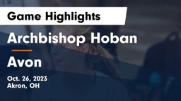 Archbishop Hoban  vs Avon  Game Highlights - Oct. 26, 2023