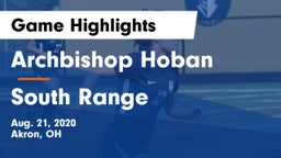 Archbishop Hoban  vs South Range Game Highlights - Aug. 21, 2020