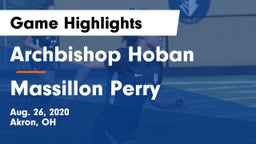Archbishop Hoban  vs Massillon Perry  Game Highlights - Aug. 26, 2020