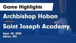 Archbishop Hoban  vs Saint Joseph Academy Game Highlights - Sept. 30, 2020