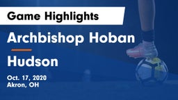 Archbishop Hoban  vs Hudson  Game Highlights - Oct. 17, 2020