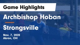 Archbishop Hoban  vs Strongsville  Game Highlights - Nov. 7, 2020