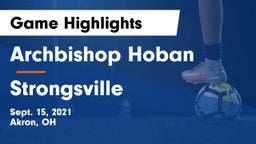 Archbishop Hoban  vs Strongsville  Game Highlights - Sept. 15, 2021