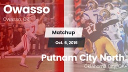 Matchup: Owasso  vs. Putnam City North  2016