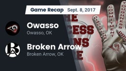 Recap: Owasso  vs. Broken Arrow  2017