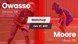 Matchup: Owasso  vs. Moore  2017