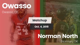 Matchup: Owasso  vs. Norman North  2018