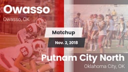 Matchup: Owasso  vs. Putnam City North  2018