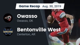 Recap: Owasso  vs. Bentonville West  2019