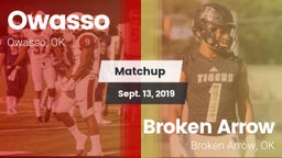 Matchup: Owasso  vs. Broken Arrow  2019