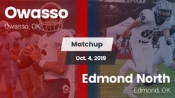 Matchup: Owasso  vs. Edmond North  2019
