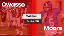 Matchup: Owasso  vs. Moore  2020