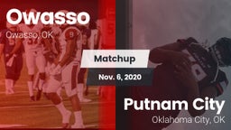 Matchup: Owasso  vs. Putnam City  2020