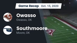 Recap: Owasso  vs. Southmoore  2020