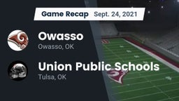 Recap: Owasso  vs. Union Public Schools 2021