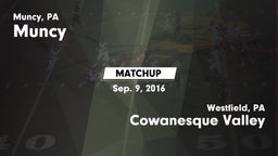 Matchup: Muncy  vs. Cowanesque Valley  2016