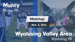Matchup: Muncy  vs. Wyalusing Valley Area  2016