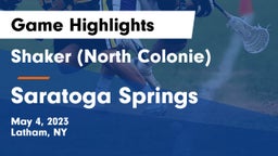 Shaker  (North Colonie) vs Saratoga Springs  Game Highlights - May 4, 2023