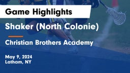 Shaker  (North Colonie) vs Christian Brothers Academy Game Highlights - May 9, 2024