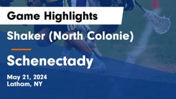 Shaker  (North Colonie) vs Schenectady  Game Highlights - May 21, 2024