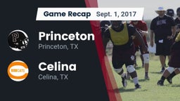Recap: Princeton  vs. Celina  2017