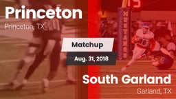 Matchup: Princeton High vs. South Garland  2018