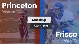 Matchup: Princeton High vs. Frisco  2020