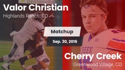 Matchup: Valor Christian vs. Cherry Creek  2016