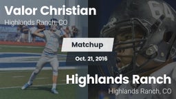 Matchup: Valor Christian vs. Highlands Ranch  2016