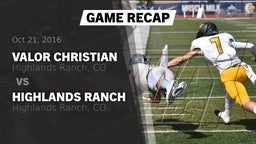 Recap: Valor Christian  vs. Highlands Ranch  2016
