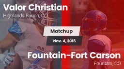 Matchup: Valor Christian vs. Fountain-Fort Carson  2016