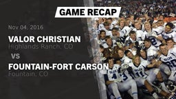 Recap: Valor Christian  vs. Fountain-Fort Carson  2016