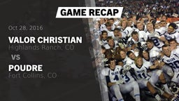 Recap: Valor Christian  vs. Poudre  2016