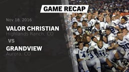 Recap: Valor Christian  vs. Grandview  2016