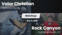 Matchup: Valor Christian vs. Rock Canyon  2018