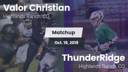Matchup: Valor Christian vs. ThunderRidge  2018