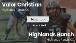 Matchup: Valor Christian vs. Highlands Ranch  2019
