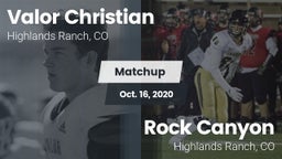 Matchup: Valor Christian vs. Rock Canyon  2020