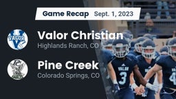 Recap: Valor Christian  vs. Pine Creek  2023